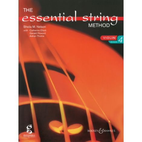Sheila Nelson: Essential String Method Book 4 (Violin)