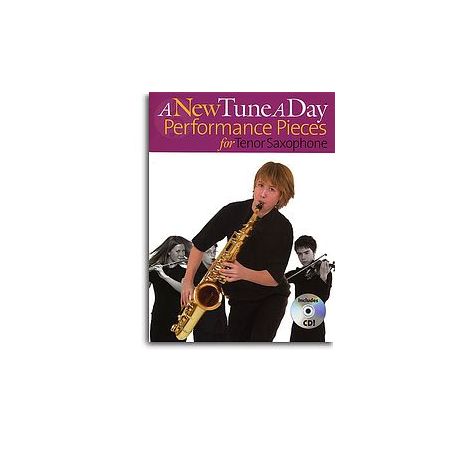 A New Tune A Day: Performance Pieces (Tenor Saxophone)