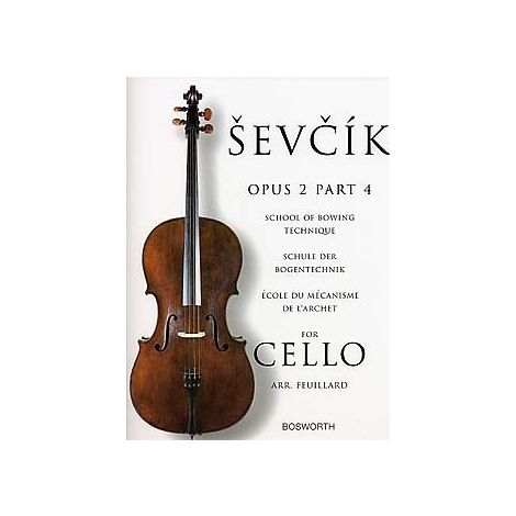 Sevcik Cello Studies: School Of Bowing Technique Part 4