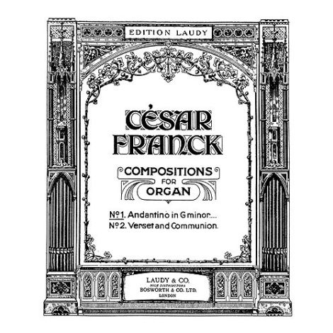 Cesar Franck: Andantino In G Minor For Organ.