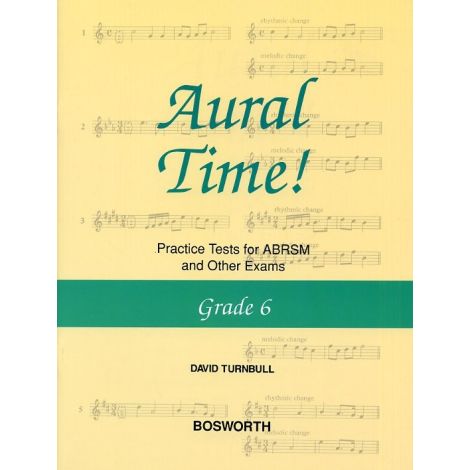 David Turnbull: Aural Time! Practice Tests - Grade 6