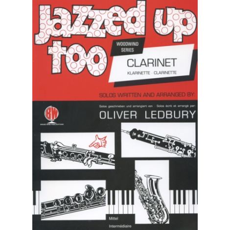 Jazzed Up Too for Clarinet (arr. Ledbury)