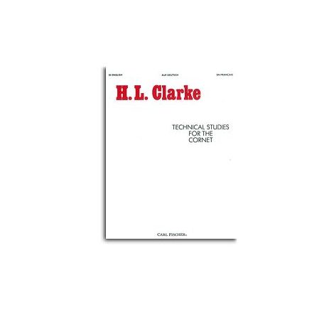 H.L. Clarke: Technical Studies For The Cornet