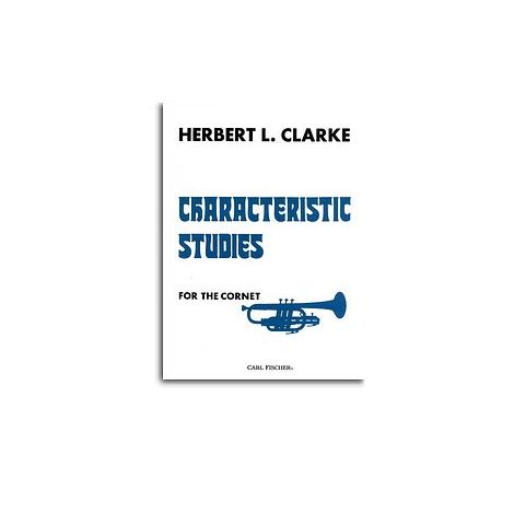 Herbert Clarke: Characteristic Studies For The Cornet