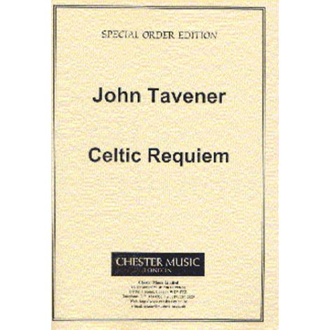 John Tavener: Celtic Requiem