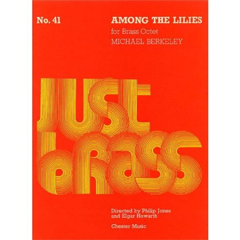Michael Berkeley: Among The Lilies (Score and Parts)