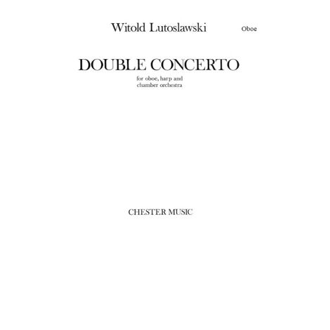 Witold Lutoslawski: Double Concerto (Oboe Part)