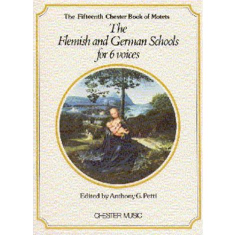 Chester Book Of Motets Vol. 15: The Flemish And German Schools For 6 Voices