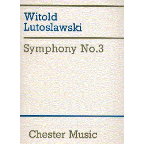 Witold Lutoslawski: Symphony No.3