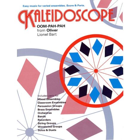 Kaleidoscope: Oom-Pah-Pah (Oliver)