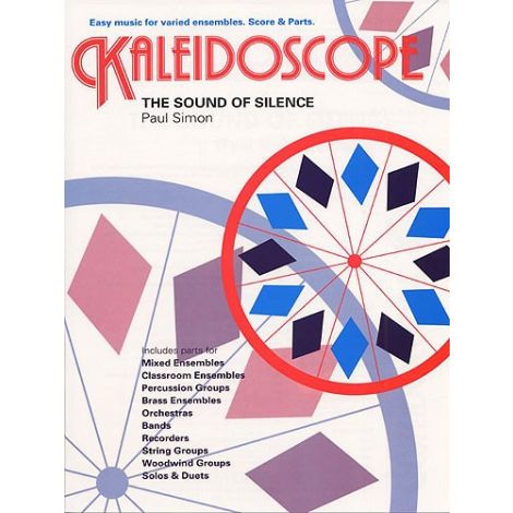 Kaleidoscope: The Sound Of Silence