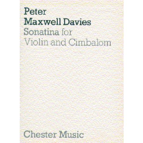 Peter Maxwell Davies: Sonatina For Violin And Cimbalom