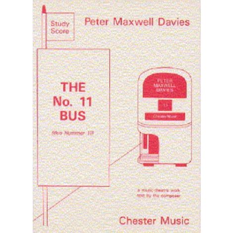 Peter Maxwell Davies: The No. 11 Bus