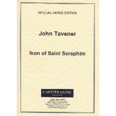 John Tavener: Ikon Of Saint Seraphim