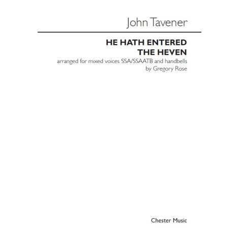 John Tavener: He Hath Entered The Heven (Mixed Voice Vocal Score)
