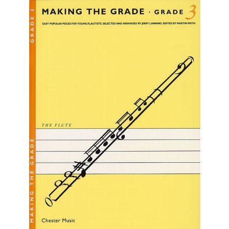 Making The Grade: Grade Three (Flute)