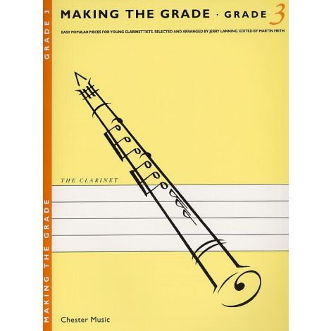 Making The Grade: Grade Three (Clarinet)
