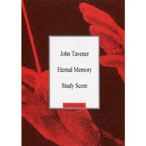John Tavener: Eternal Memory (Study Score)