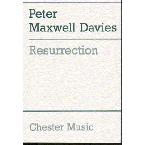Peter Maxwell Davies: Resurrection