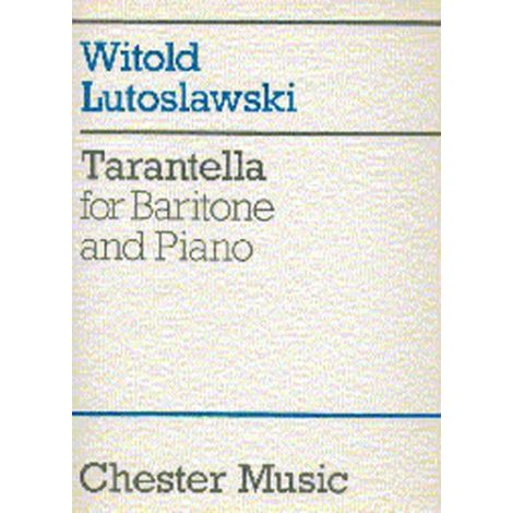 Witold Lutoslawski: Tarantella For Baritone And Piano