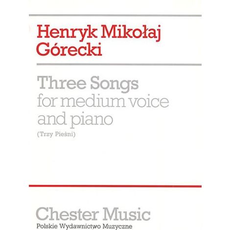 Gorecki: Three Songs For Medium Voice