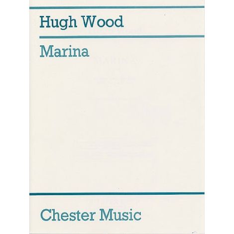 Hugh Wood: Marina Op.31 (Score And Parts)