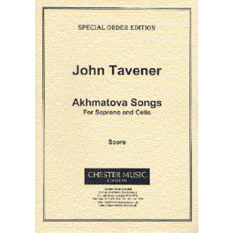John Tavener: Akhmatova Songs (Score)