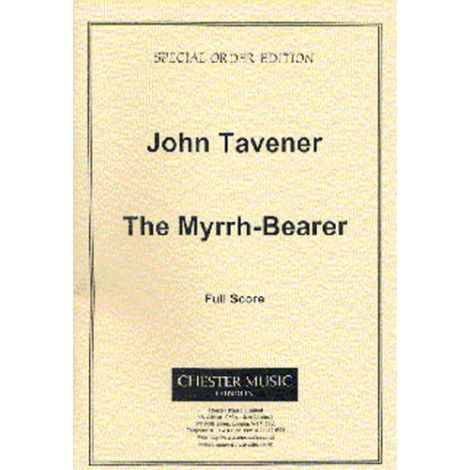 John Tavener: The Myrrh-Bearer (Score)