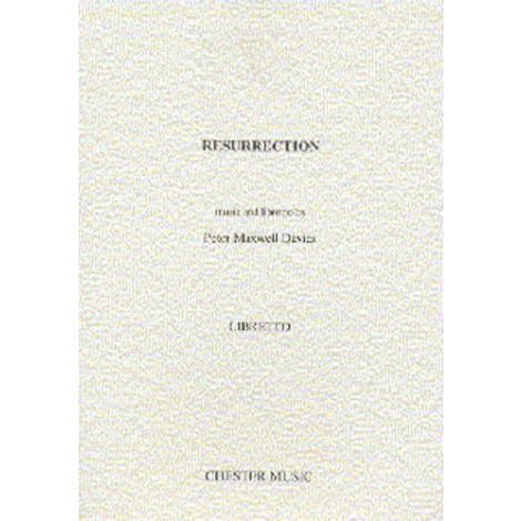 Peter Maxwell Davies: Resurrection Libretto