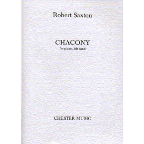 Robert Saxton: Chacony For Piano, Left Hand