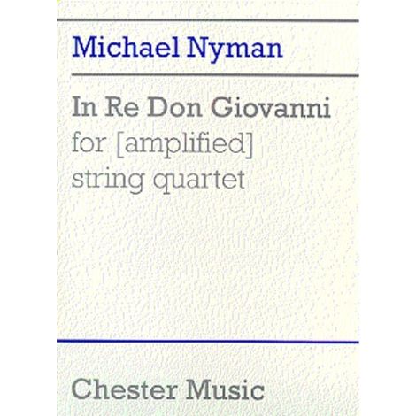 Michael Nyman: In Re Don Giovanni For (Amplified) String Quartet (Score)