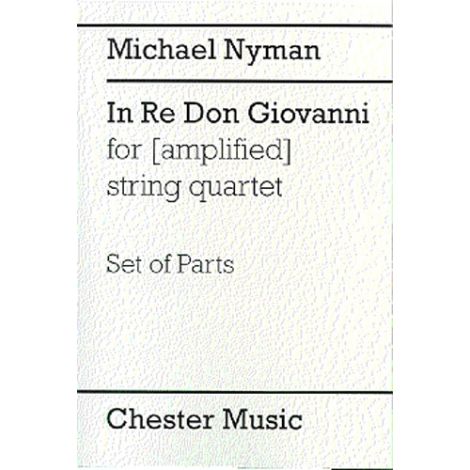Nyman: In Re Don Giovanni For (Amplified) String Quartet