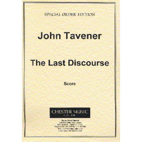 John Tavener: The Last Discourse