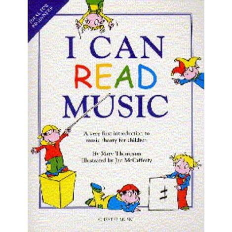 I Can Read Music, M Thompson (Theory)