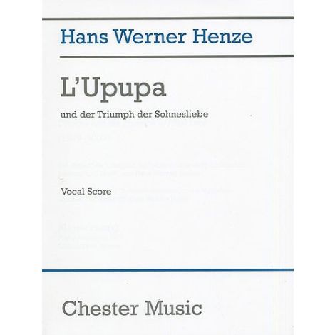 Hans Werner Henze: L'Upupa Und Der Triumph Der Sohnesliebe (Vocal Score)