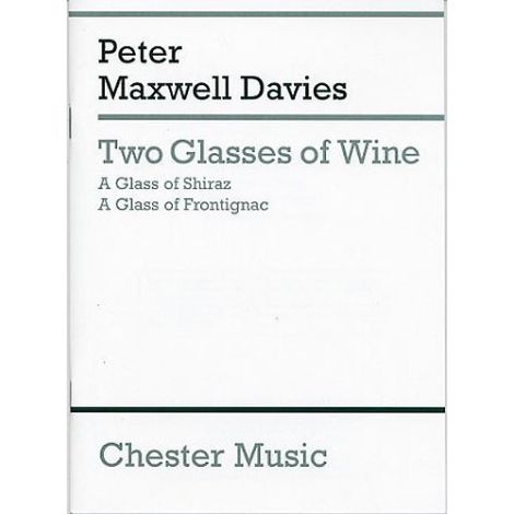 Peter Maxwell Davies: Two Glasses Of Wine (Miniature Score)
