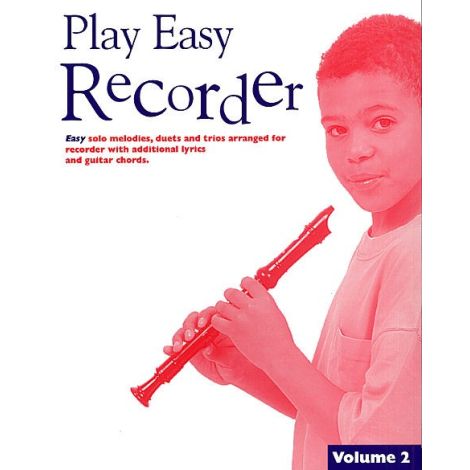 Play Easy Recorder Volume 2