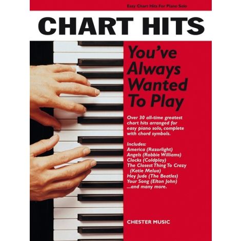 Chart Hits You've Always Wanted to Play