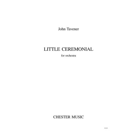 John Tavener: Little Ceremonial