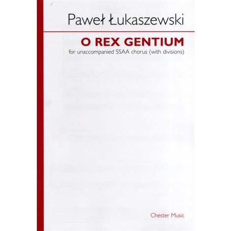 Pawel Lukaszewski: O Rex Gentium (SSAA)