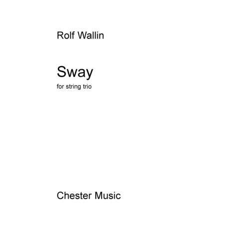 Rolf Wallin: Sway for String Trio