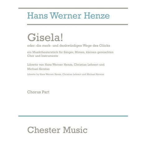 Hans Werner Henze: Gisela! (Chorus Part)