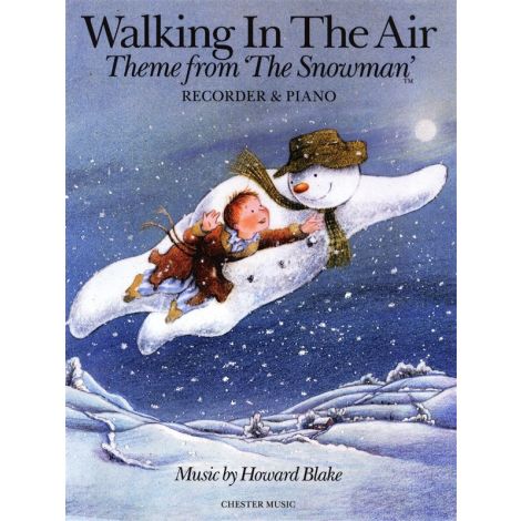 Howard Blake: Walking In The Air (The Snowman) Recorder/Piano