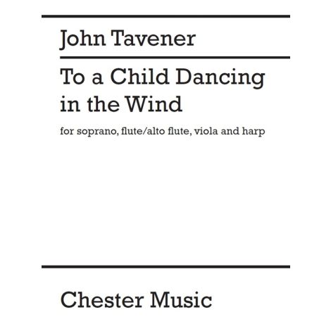 John Tavener: To A Child Dancing In The Wind (Full Score)