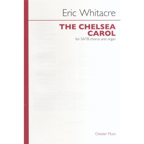 Eric Whitacre: The Chelsea Carol