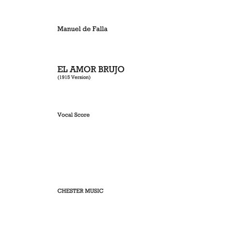 Manuel de Falla: El Amor Brujo (1915 Version) - Vocal Score