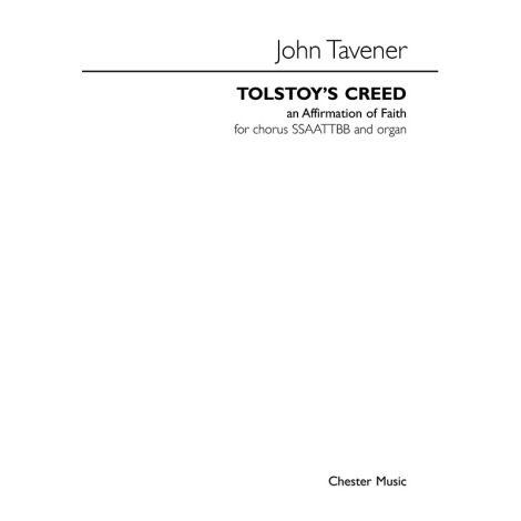 John Tavener: Tolstoy's Creed