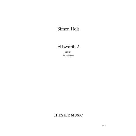 Simon Holt: Ellsworth 2 - Study Score