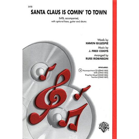 Santa Claus Is Comin' To Town (SATB)