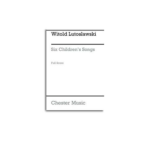 Witold Lutoslawski: Six Children's Songs